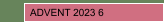 ADVENT 2023 6